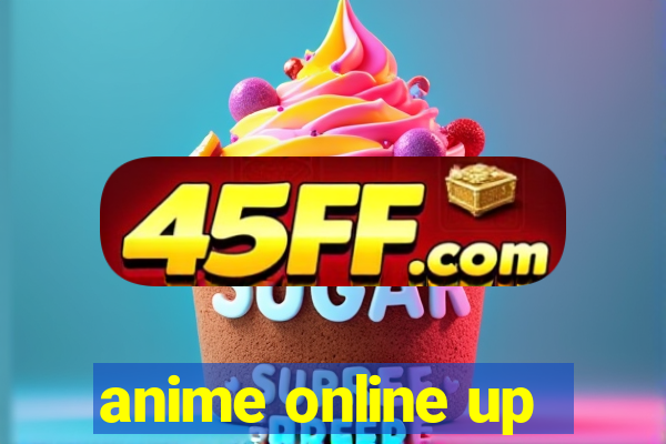 anime online up